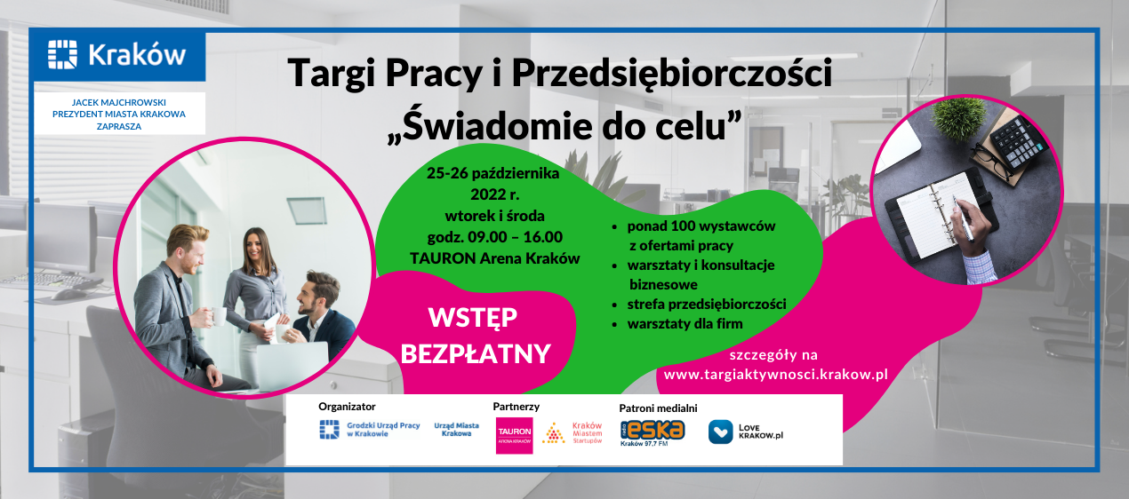 Targi Pracy i Przedsiębiorczości - Świadomie do celu!